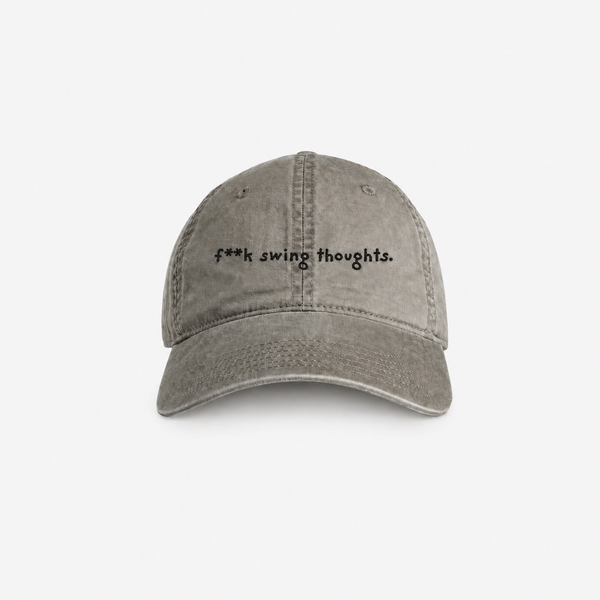 F**K SWING THOUGHTS CAP